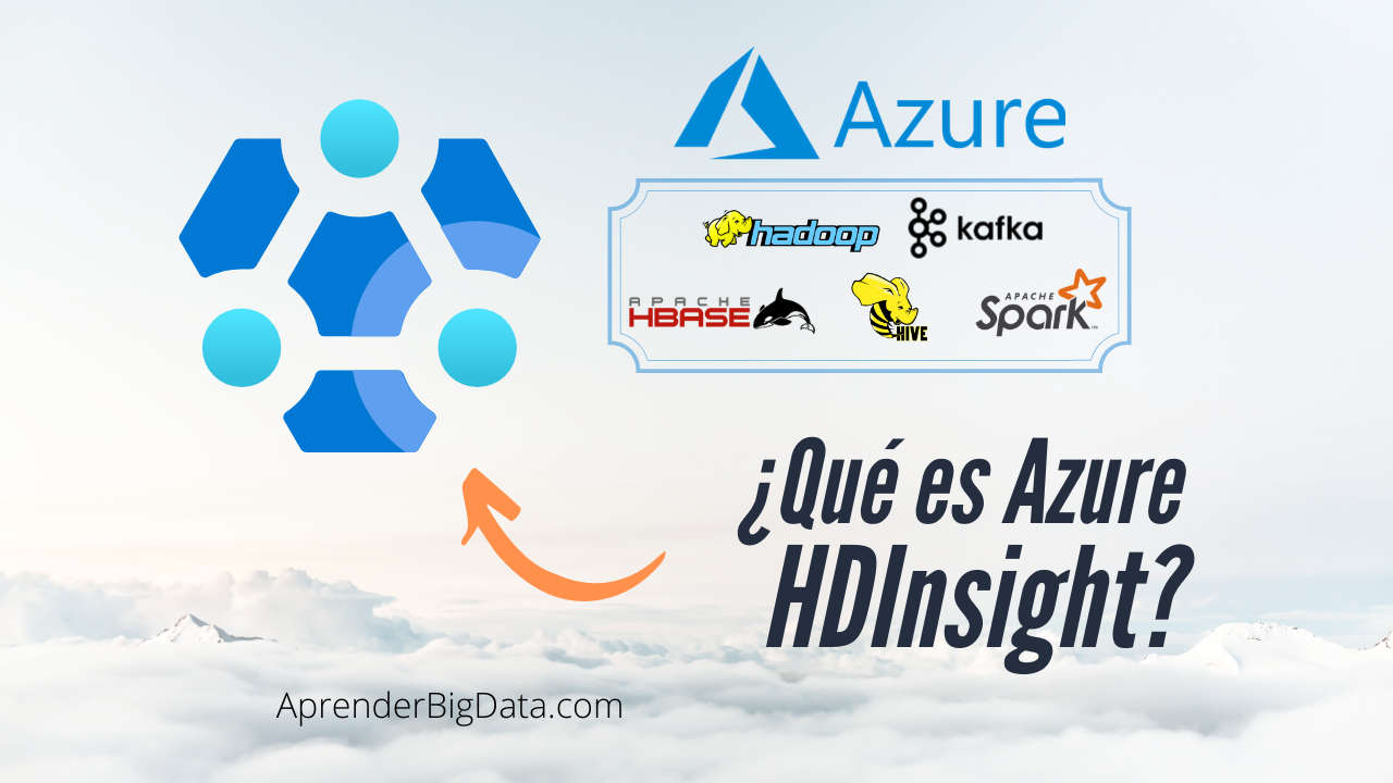 Azure Hdinsight Big Data En La Nube Aprender Big Data