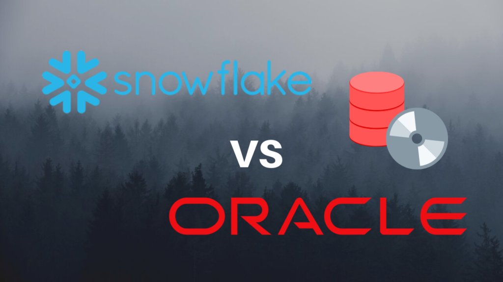 snowflake vs oracle