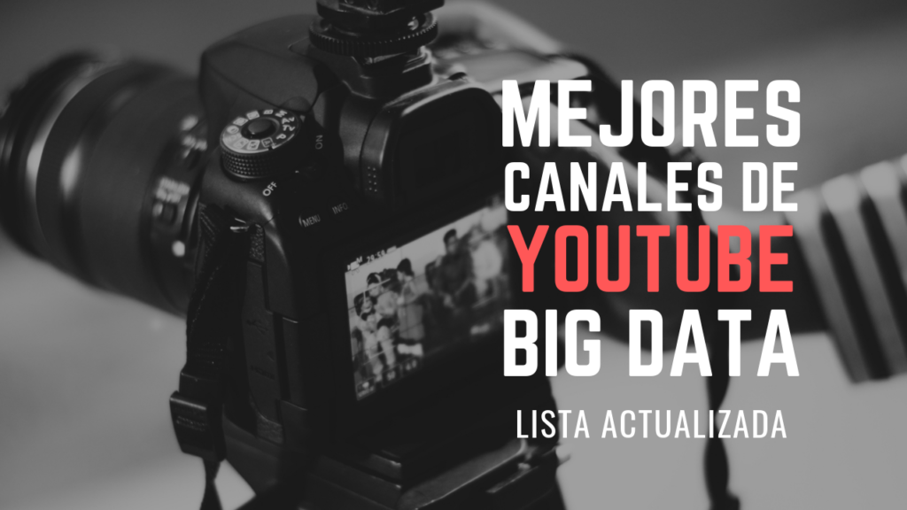 mejores canales youtube big data