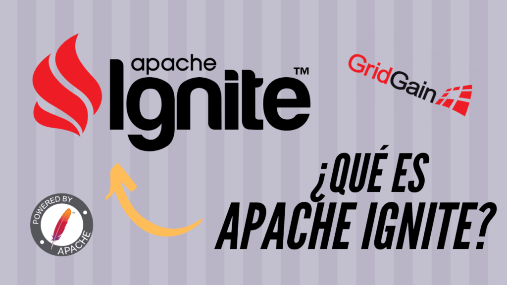 ¿Qué es Apache Ignite?