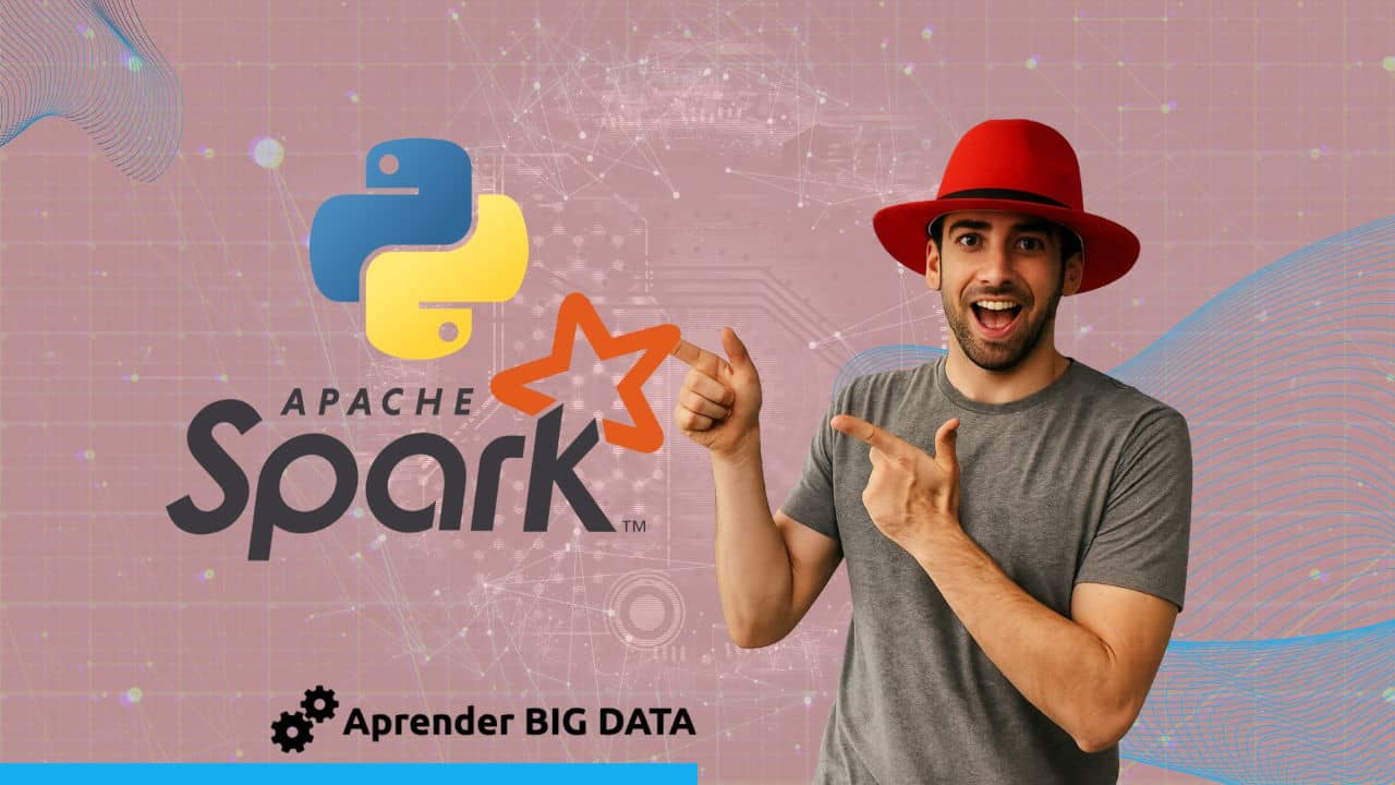 Curso Apache Spark PySpark