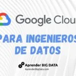 Curso Gratis de Ingeniería de Datos en Google Cloud