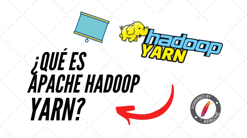 Qué es Hadoop Yarn