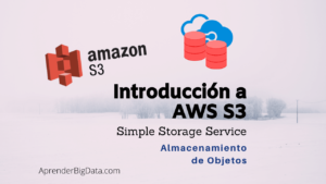 Lee más sobre el artículo Introducción a Amazon S3