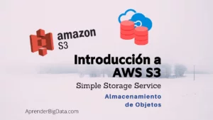 Lee más sobre el artículo Introducción a Amazon S3