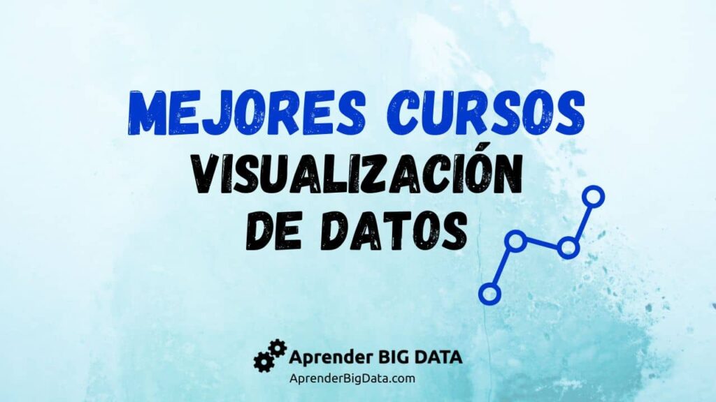 Mejores Cursos Visualizacion de Datos