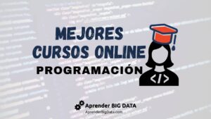 Lee más sobre el artículo Mejores Cursos de Programación: La Guía Definitiva para Empezar