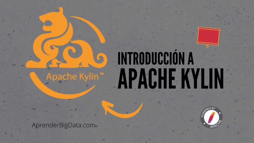 Qué es Apache Kylin - Introducción