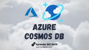 Lee más sobre el artículo Azure Cosmos DB – NoSQL en Azure