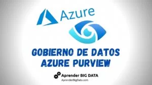 Lee más sobre el artículo Azure Purview para el Gobierno de Datos
