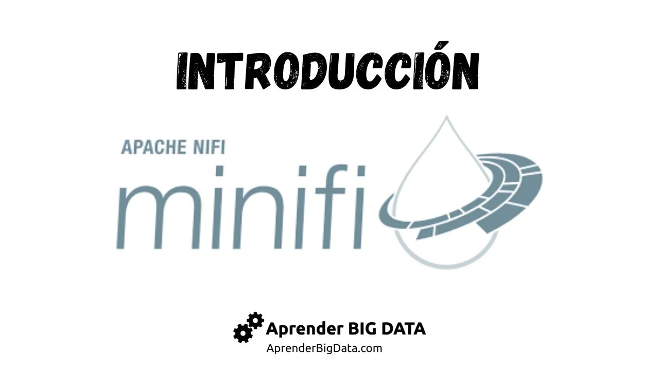 Introduccion apache minifi