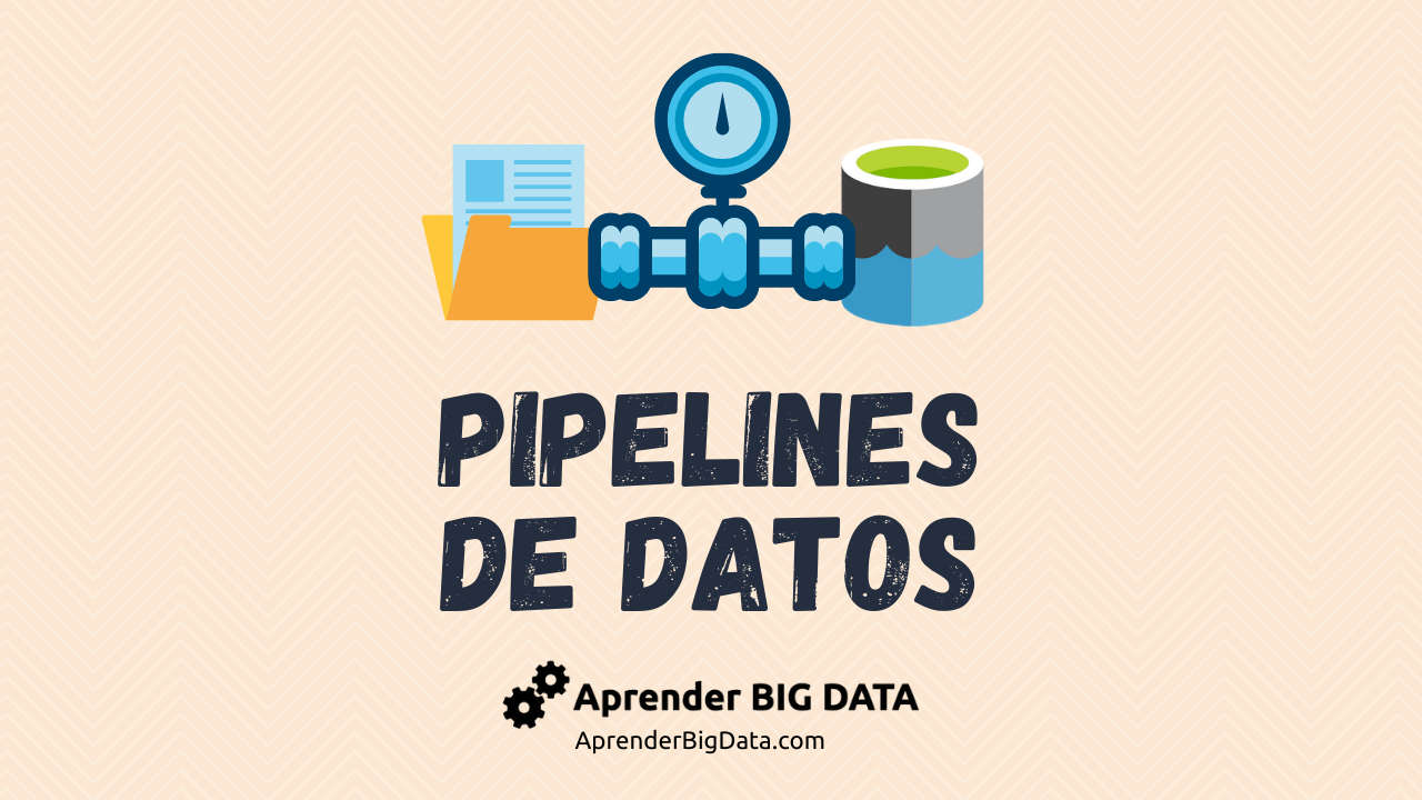 Lee más sobre el artículo Aprende qué es una Pipeline de Datos