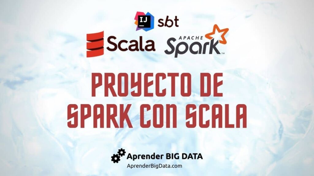 Proyecto de Spark con Scala en IntelliJ