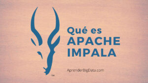 Lee más sobre el artículo Introducción a Apache Impala